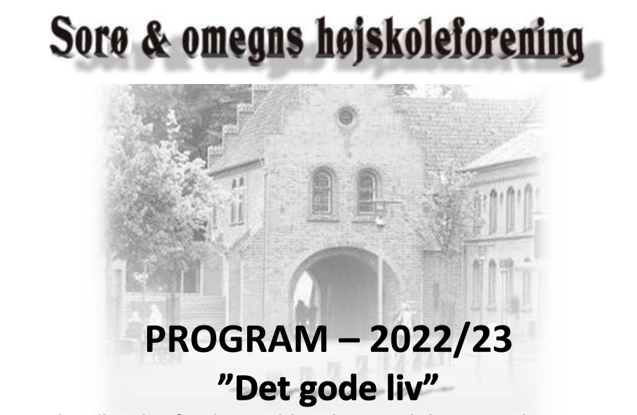 Nyt program fra Sorø & omegns Højskoleforening